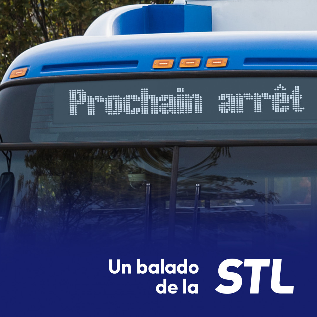 Prochain arrêt : un balado de la STL